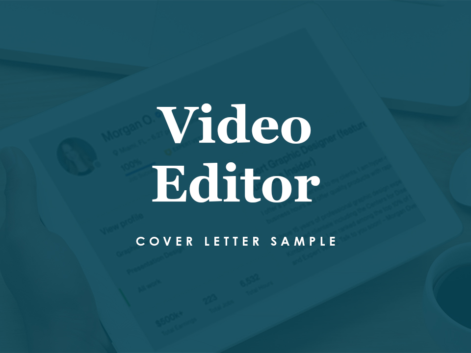 cover letter for upwork video editor